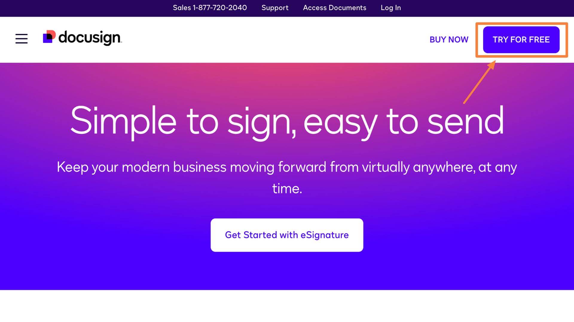 Docusign provides the option of free trial for SaaS growth opportunities. 