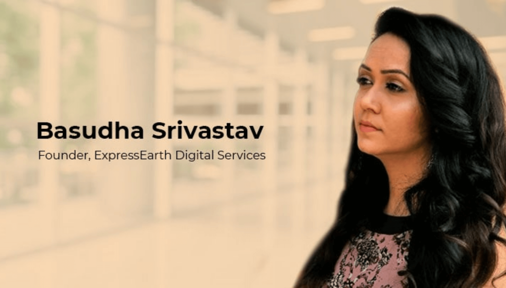 Basudha Shrivastav, founder of Express Earth in India.