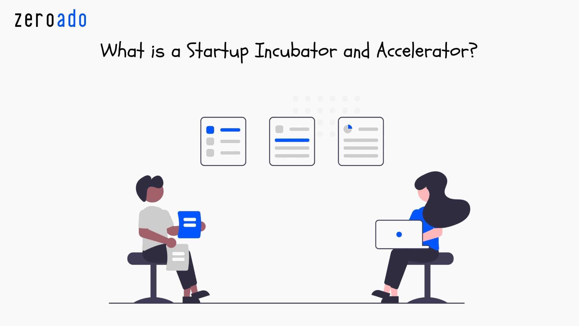 What are startup incubators and accelerators in Bangalore? Explained with relevant examples.