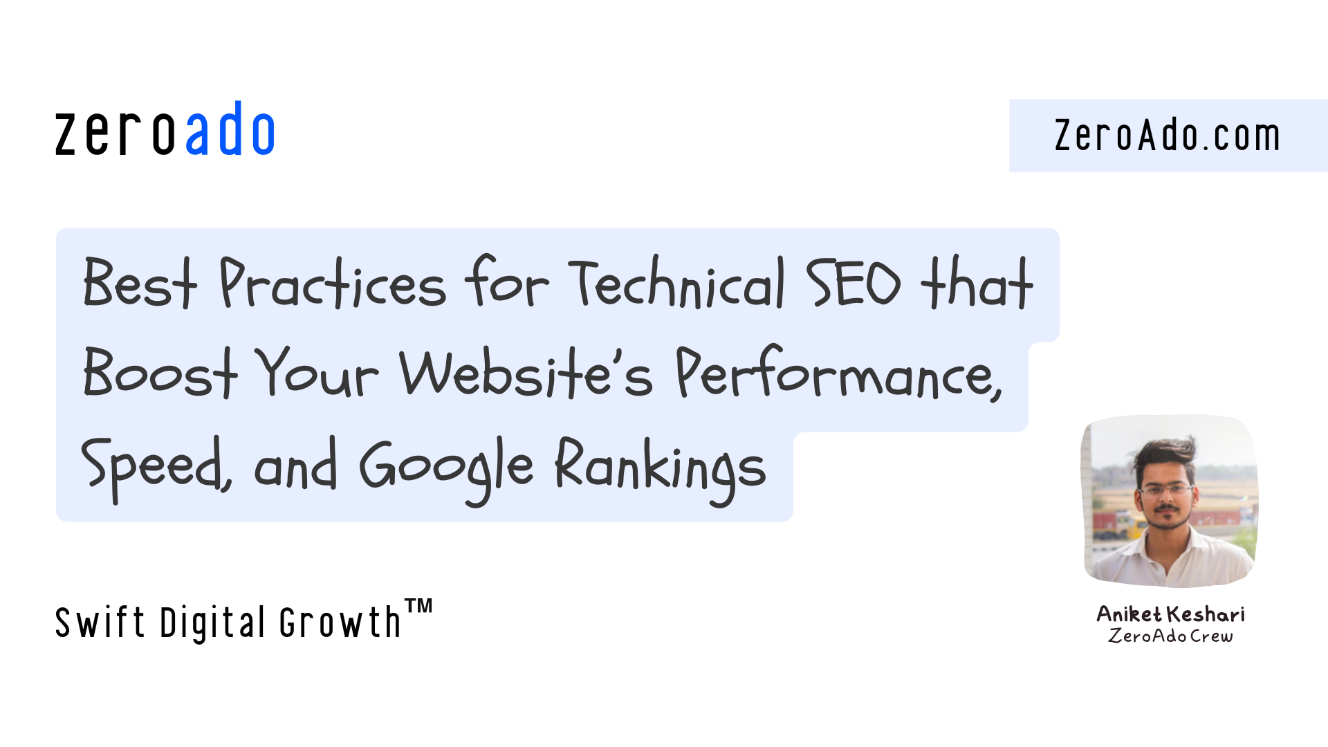 A complete guide on Technical SEO by ZeroAdo.