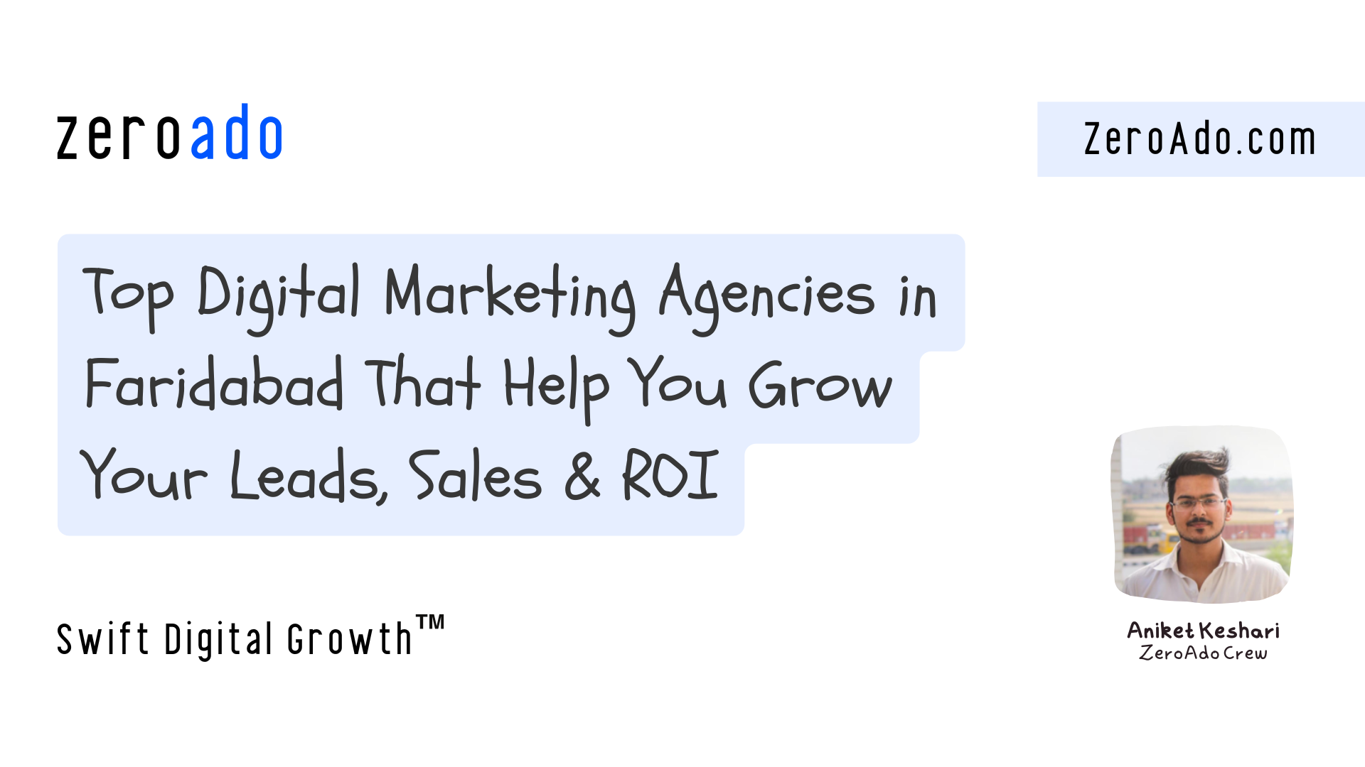 Digital marketing agencies in Faridabad by ZeroAdo.