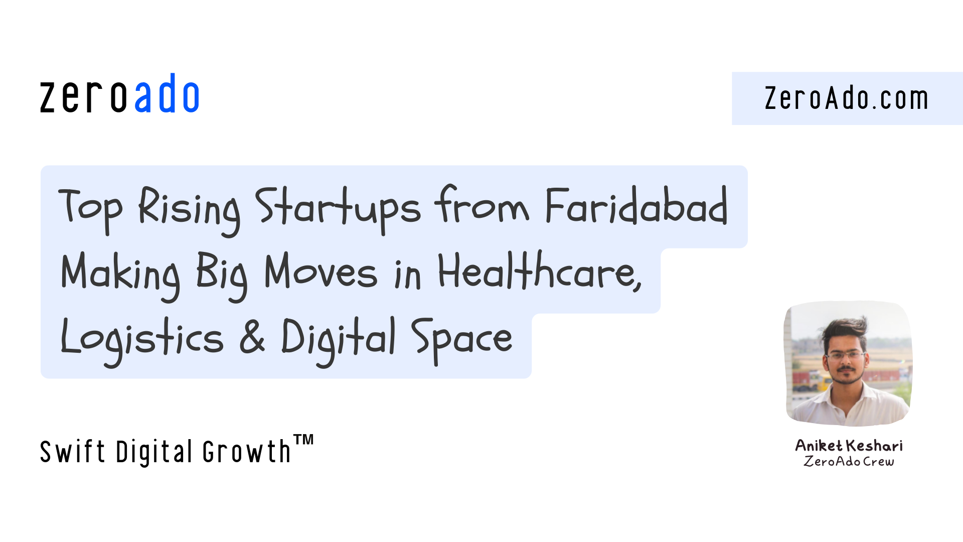 Startups in Faridabad by ZeroAdo.