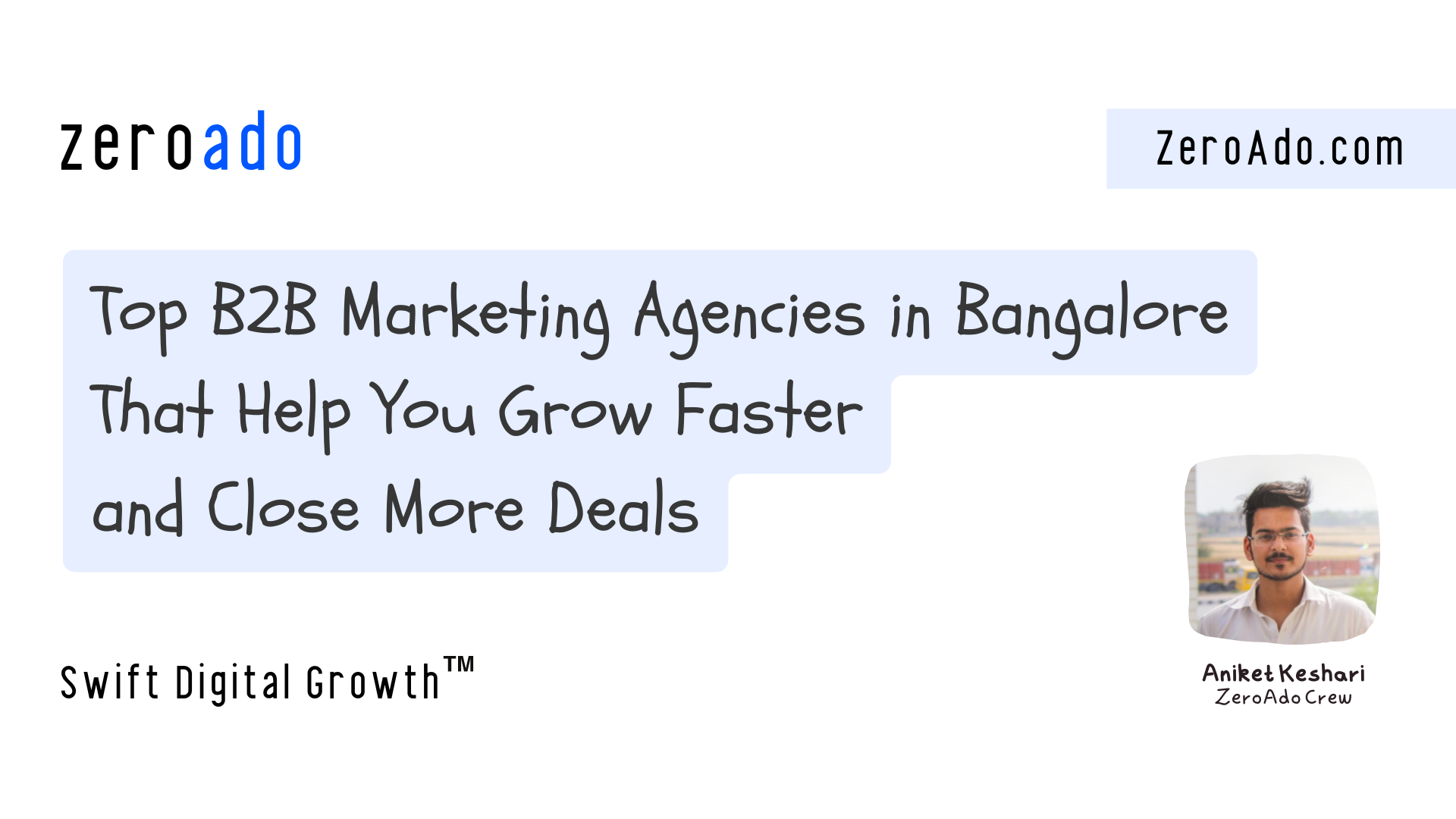 Best B2B Marketing Agencies in Bangalore You Must Know