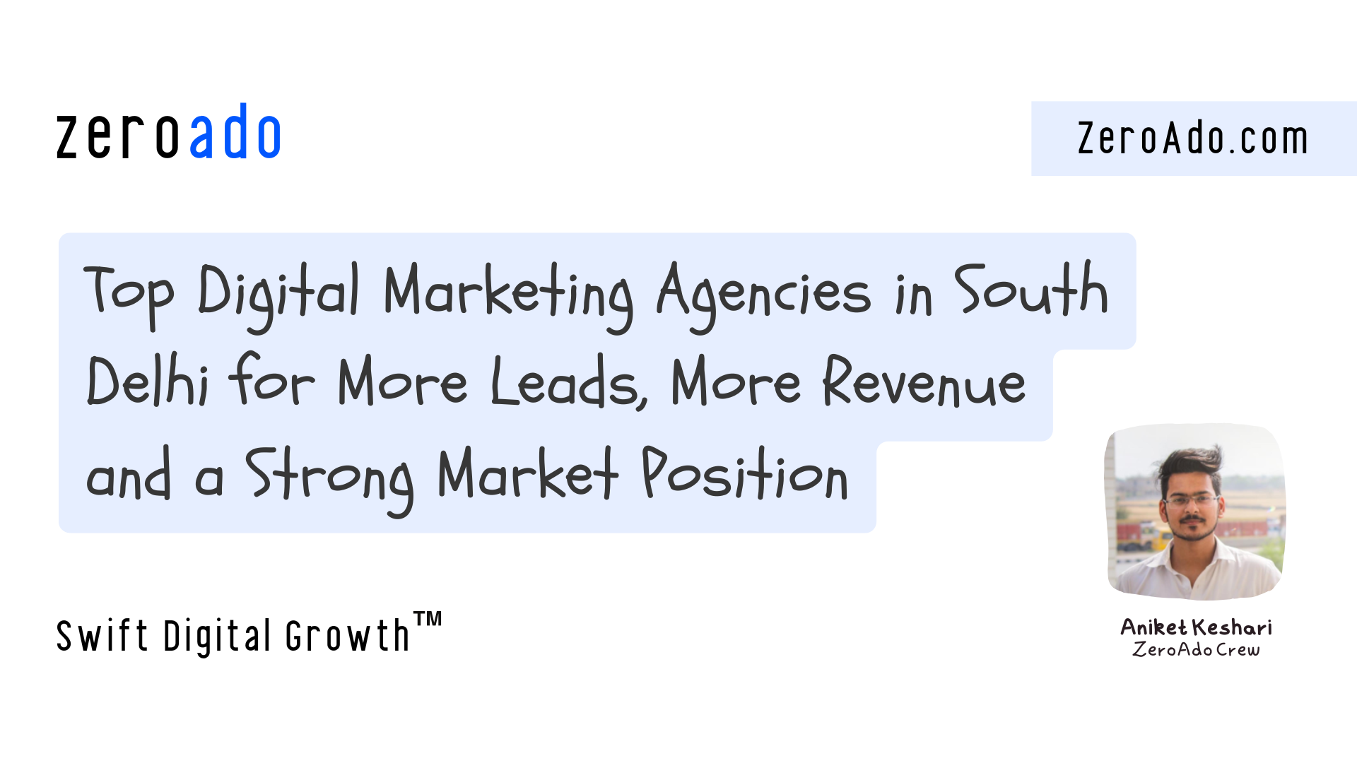 Best Digital Marketing Agencies in South Delhi in 2025