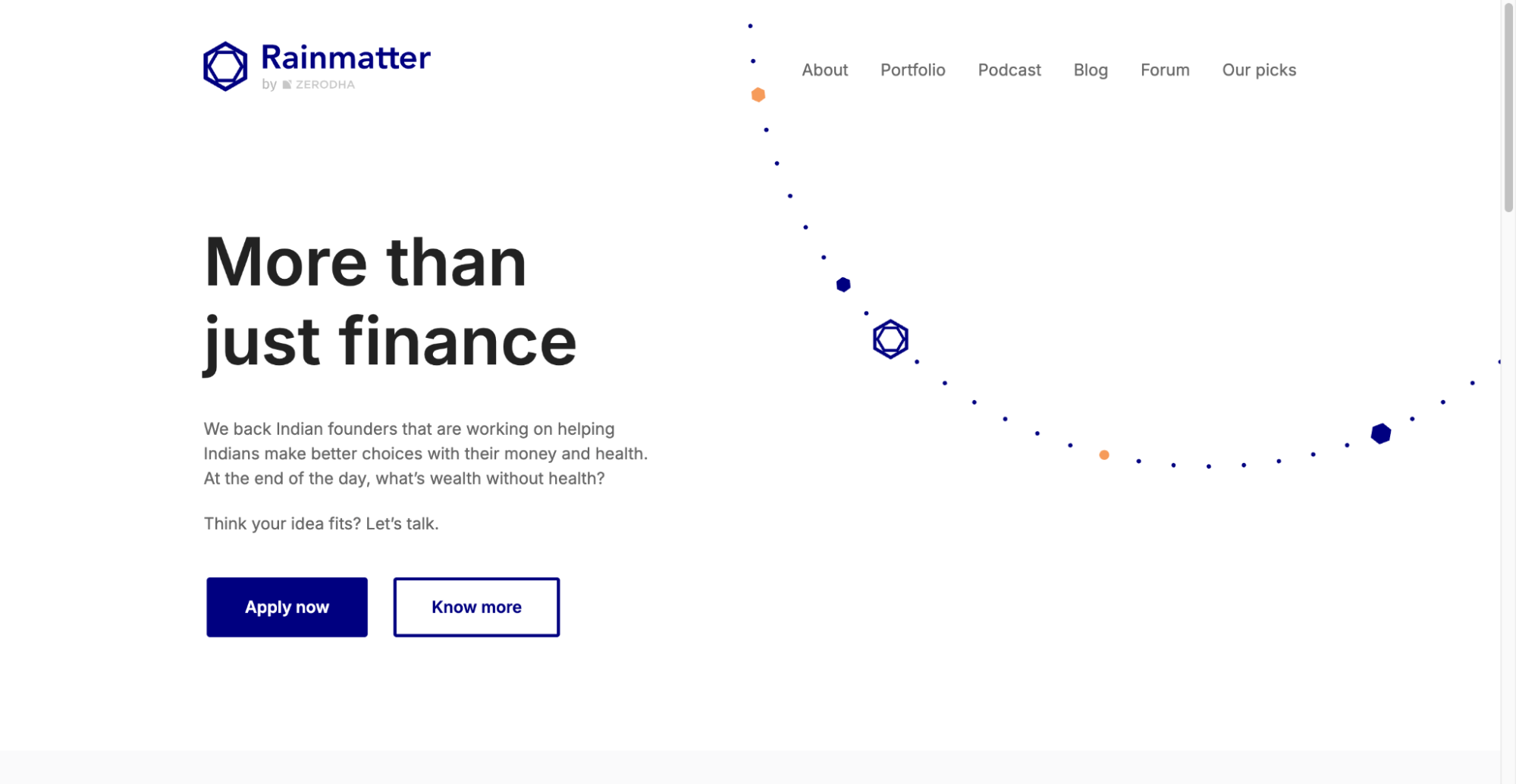 Rainmatter Capital is a startup incubator in Bangalore supporting climate and fintech founders.